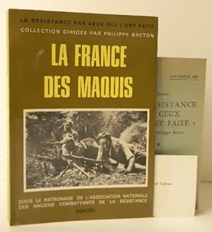 LA FRANCE DES MAQUIS.