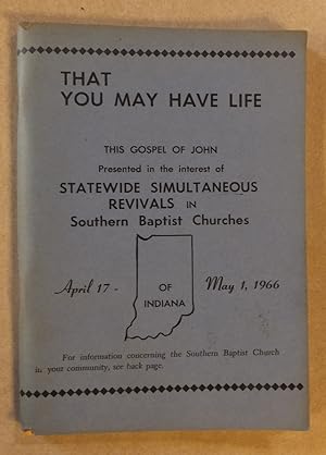 Bild des Verkufers fr 1966 GOSPEL OF JOHN MISSIONARY ED REVIVALS IN SOUTHERN INDIANA BAPTIST CHURCHES zum Verkauf von ROXY'S READERS