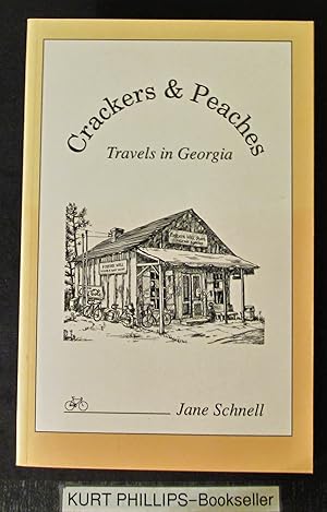Crackers and Peaches: Travels in Georgia