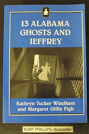 Thirteen Alabama Ghosts and Jeffrey (Jeffrey Books) Signed Copy