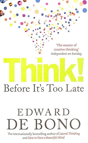 Imagen del vendedor de Think!: Before It's Too Late a la venta por M Godding Books Ltd
