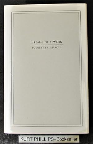 Dreams of a Work: Poems (Signed Copy)