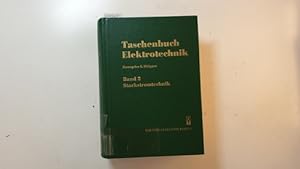Image du vendeur pour Taschenbuch Elektrotechnik, Teil: Bd. 2., Starkstromtechnik mis en vente par Gebrauchtbcherlogistik  H.J. Lauterbach