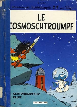 Image du vendeur pour 2 histoires de Schtroumps : Le Cosmoschtroumpf et le Schtroumpfeur de pluie mis en vente par Librairie Le Nord
