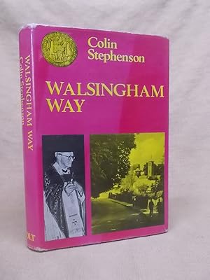 Bild des Verkufers fr WALSINGHAM WAY zum Verkauf von Gage Postal Books