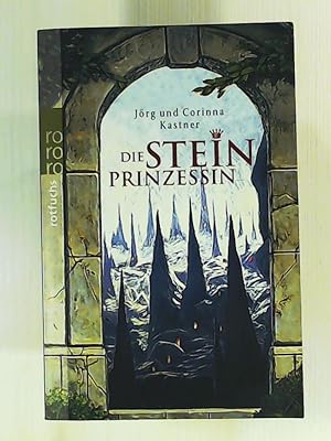 Seller image for Die Steinprinzessin for sale by Leserstrahl  (Preise inkl. MwSt.)