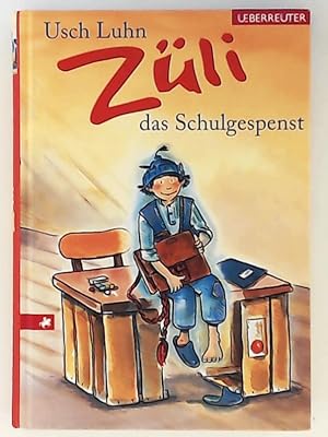 Imagen del vendedor de Zli, das Schulgespenst a la venta por Leserstrahl  (Preise inkl. MwSt.)