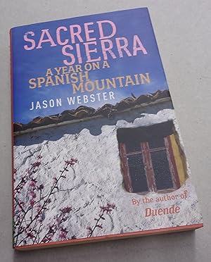 Seller image for Sacred Sierra, a Year on a Spanish Mountain for sale by Baggins Book Bazaar Ltd