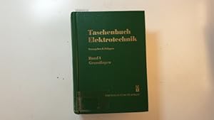 Bild des Verkufers fr Taschenbuch Elektrotechnik, Teil: Bd. 1., Grundlagen zum Verkauf von Gebrauchtbcherlogistik  H.J. Lauterbach