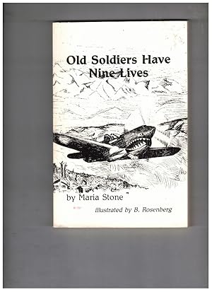 Imagen del vendedor de Old Soldiers Have Nine Lives a la venta por Wickham Books South