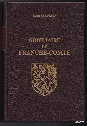 Image du vendeur pour NOBILIAIRE DE FRANCHE-COMT. mis en vente par Apart