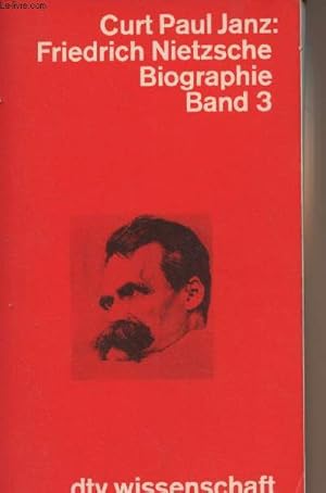 Bild des Verkufers fr Friedrich Nietzsche (Biographie) Band 3 : Die Jahre des Siechtums Dokumente, Register zum Verkauf von Le-Livre