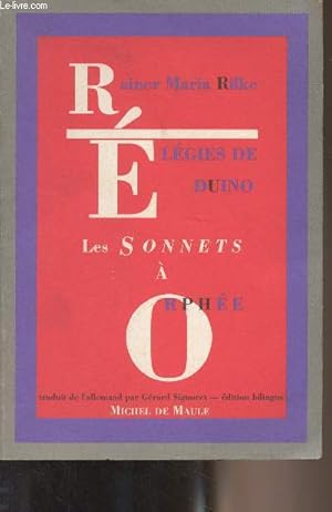 Seller image for Elgies de Duino, Duineser elegien - Sonnets  Orphe, Die sonette an Orpheus (Edition bilingue) for sale by Le-Livre