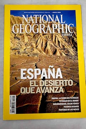 Immagine del venditore per National Geographic, Ao 2008,vol. 22, n 6:: Siberia, la fiebre del petrleo; Petrleo en el mundo; Espaa, el desierto que avanza; Nudibranquios, color txico; Tesoros afganos; Panteras de las nieves venduto da Alcan Libros