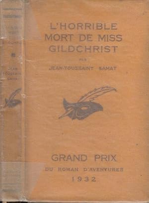 Imagen del vendedor de L'horrible mort de Miss Gildchrist. a la venta por PRISCA