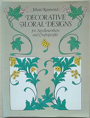 Decorative Floral Designs for Needleworkers and Craftspeople