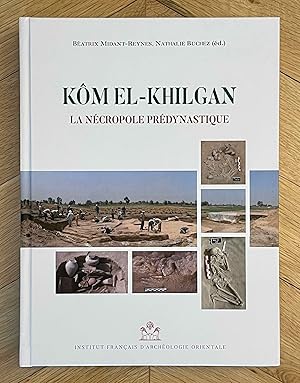 Seller image for Km el-Khilgan. La ncropole prdynastique for sale by Meretseger Books