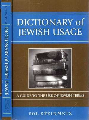 Seller image for Dictionary of Jewish Usage: A Guide to the Use of Jewish Terms for sale by Pendleburys - the bookshop in the hills