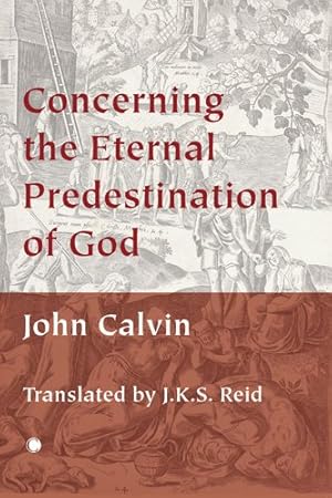 Imagen del vendedor de Concerning the Eternal Predestination of God a la venta por GreatBookPrices