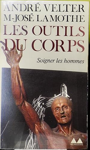 Seller image for LES OUTILS DU CORPS for sale by Fortuna Books