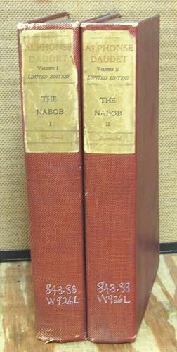 The Nabob in Two Volumes: The Works of Alphonse Daudet Vol. I and Vol. II