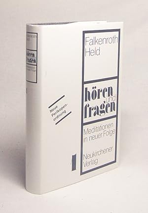 Imagen del vendedor de Hren und fragen : Eine Predigthilfe. Bd. 1., Erste Evangelienreihe / begr. von Georg Eichholz. Hrsg. von Arnold Falkenroth u. Heinz Joachim Held a la venta por Versandantiquariat Buchegger