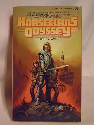 Bild des Verkufers fr HORSECLANS ODYSSEY: A HORSECLANS NOVEL zum Verkauf von Robert Gavora, Fine & Rare Books, ABAA