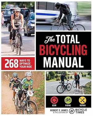 Image du vendeur pour The Total Bicycling Manual (Paperback) mis en vente par Grand Eagle Retail