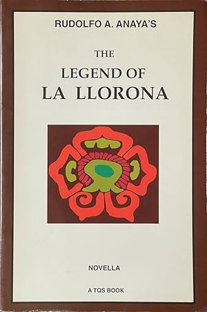 Imagen del vendedor de The Legend of La Llorona - A Novella a la venta por Dr.Bookman - Books Packaged in Cardboard