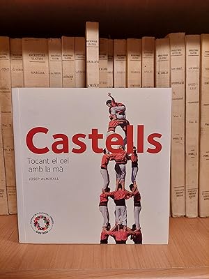 Seller image for Castells. Tocant el cel amb la m. for sale by Martina llibreter