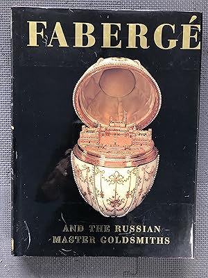 Image du vendeur pour Faberge and the Russian Master Goldsmiths mis en vente par Cragsmoor Books