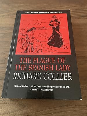 The Plague of the Spanish Lady: The Influenza Panademic of 1918-1919