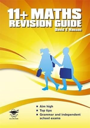 Seller image for 11+ Maths Revision Guide (GP) for sale by WeBuyBooks