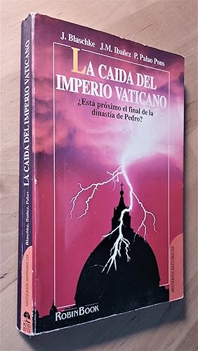 Imagen del vendedor de La cada del Imperio vaticano a la venta por Llibres Bombeta