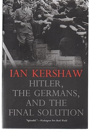 Imagen del vendedor de Hitler, the Germans, and the Final Solution a la venta por EdmondDantes Bookseller