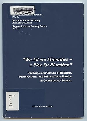 Seller image for We All are Minorities - a Plea for Pluralism for sale by Attic Books (ABAC, ILAB)