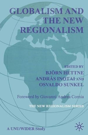 Image du vendeur pour Globalism and the New Regionalism : Volume 1 mis en vente par AHA-BUCH GmbH