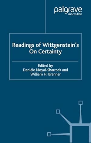 Bild des Verkufers fr Readings of Wittgenstein's on Certainty zum Verkauf von AHA-BUCH GmbH