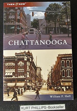 Chattanooga (Then & Now: Tennessee)