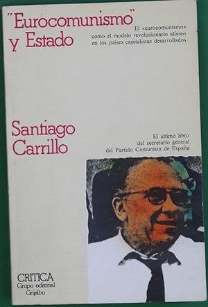 Imagen del vendedor de Eurocomunismo y Estado a la venta por Librera Alonso Quijano