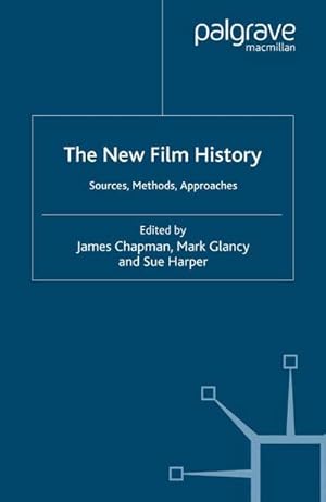 Immagine del venditore per The New Film History : Sources, Methods, Approaches venduto da AHA-BUCH GmbH