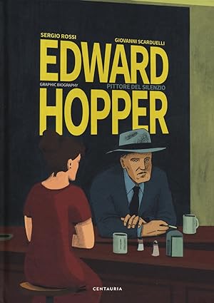 Seller image for Edward Hopper. Pittore del silenzio for sale by Libro Co. Italia Srl
