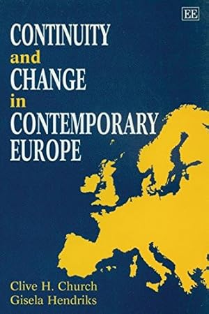 Imagen del vendedor de Continuity and Change in Contemporary Europe a la venta por WeBuyBooks