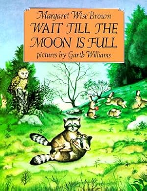 Seller image for Wait Till the Moon Is Full (Paperback or Softback) for sale by BargainBookStores