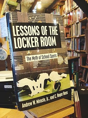 Imagen del vendedor de Lessons of the Locker Room a la venta por Henniker Book Farm and Gifts