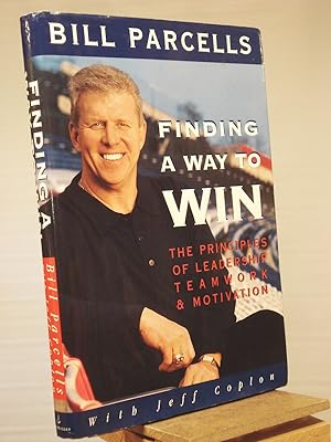 Seller image for Finding a Way to Win: The Principles of Leadership, Teamwork, and Motivation for sale by Henniker Book Farm and Gifts