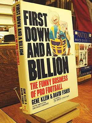 Bild des Verkufers fr First Down and a Billion: The Funny Business of Pro Football zum Verkauf von Henniker Book Farm and Gifts