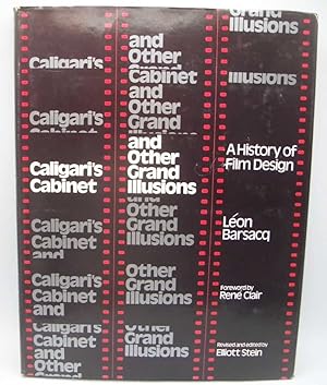 Imagen del vendedor de Caligari's Cabinet and Other Grand Illusions: A History of Film Design a la venta por Easy Chair Books