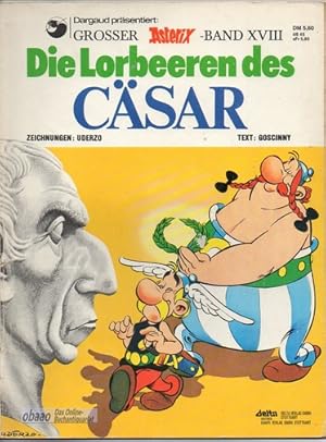 Grosser Asterix-Band XVIII - Die Lorbeeren des Cäsar