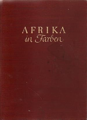 Image du vendeur pour Afrika in Farben. mis en vente par Versandantiquariat Boller